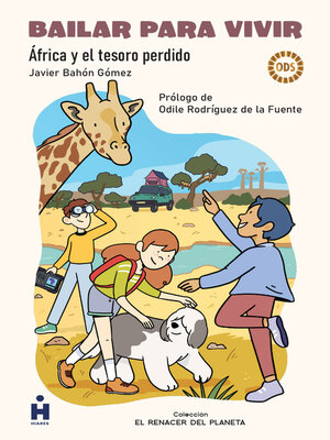 cover image of Bailar para vivir. África y el tesoro perdido